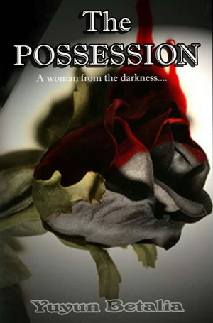 The Possession By Yuyun Betalia