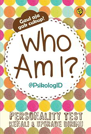 Who Am I By @psikologiid