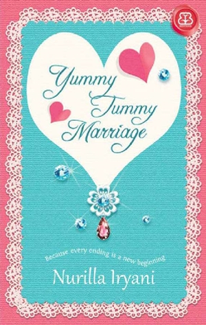 Yummy Tummy Marriage By Nurilla Iryani