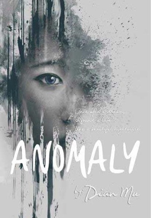 Anomaly By Dian Mu