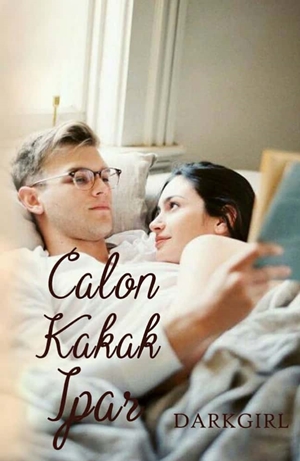 Calon Kakak Ipar By Darkgirl