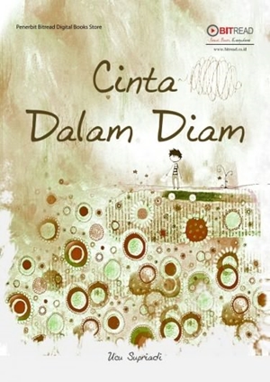 Cinta Dalam Diam By Ucu Supriadi