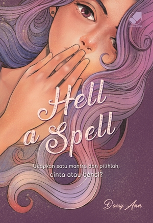 Hell A Spell By Daisy Ann