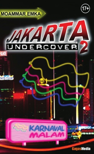 Jakarta Undercover #2 Karnaval Malam By Moammar Emka