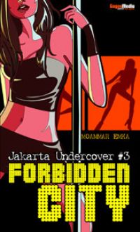 Jakarta Undercover #3 Forbidden City By Moammar Emka