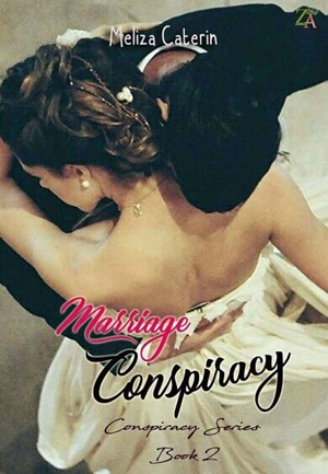 Marriage Conspiracy By Meliza Caterin