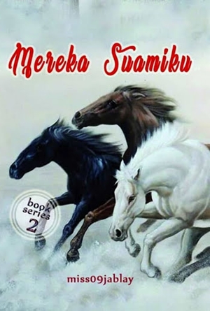 Mereka Suamiku 2 Pdf By Miss09jablay, Twoprince Oneking