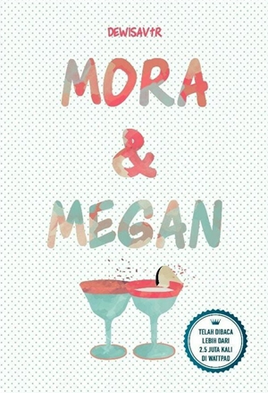 Mora & Megan By Dewisavtr