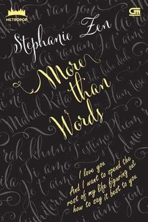 More Than Words By Stephanie Zen