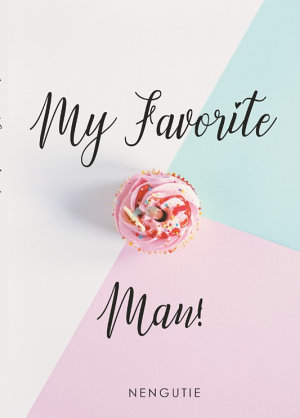 My Favorite Man By Neng Utie