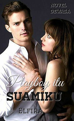 Playboy Itu Suamiku By Elfira