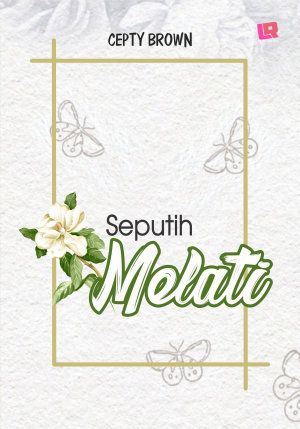 Seputih Melati By Cepty Brown