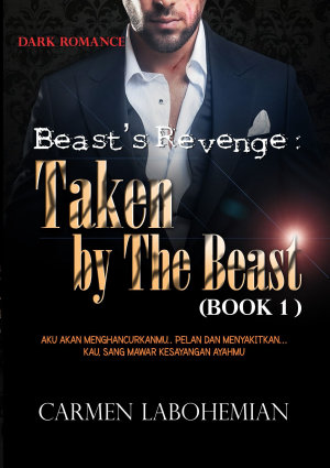 Taken By The Beast By Carmen Labohemian