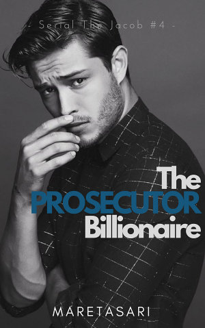 The Prosecutor Billionaire By Maretasari