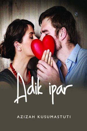 Adik Ipar By Azizah Kusumastuti