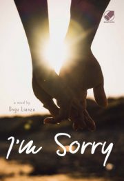 I’m Sorry By Ungu Lianza