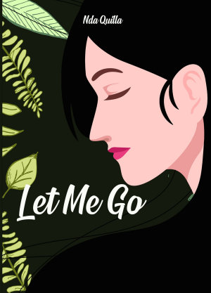 Let Me Go By Nda Quilla