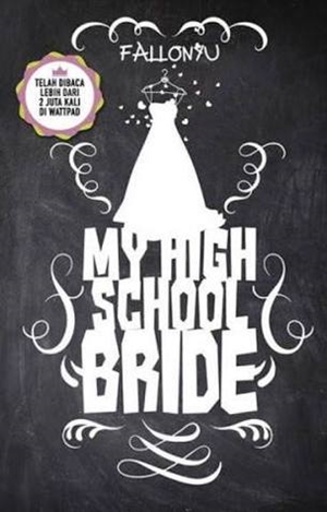 My High School Bride By Fallonyu