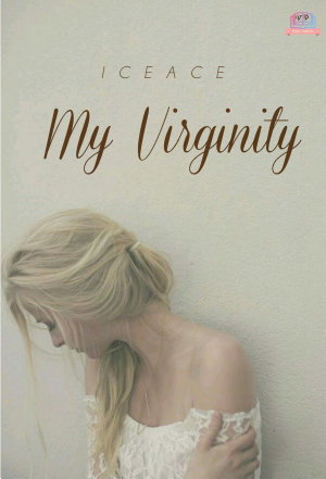 My Virginity By Ice Ace