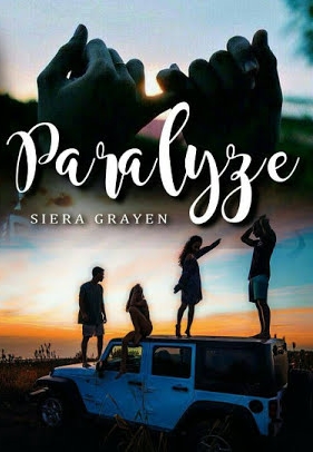 Paralyze By Siera Grayen