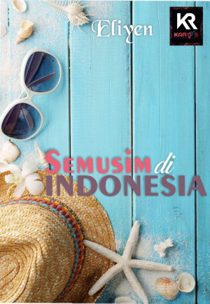 Semusim Di Indonesia By Eliyen