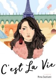 C’est La Vie By Mirna Basthami