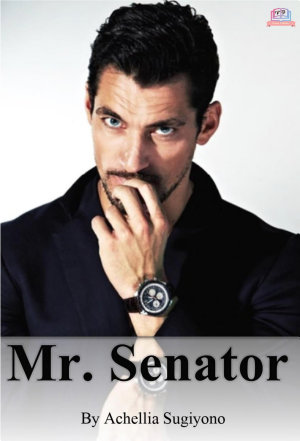 Mr. Senator By Achellia Sugiyono