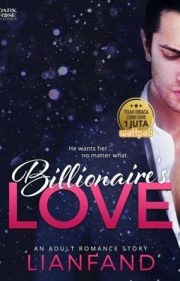 Billionaire’s Love By Lianfand