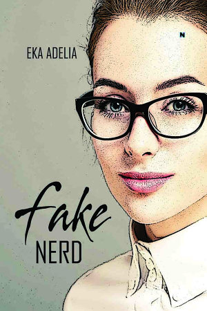 Fake Nerd By Eka Adelia