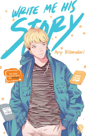 Write Me His Story By Ary Nilandari