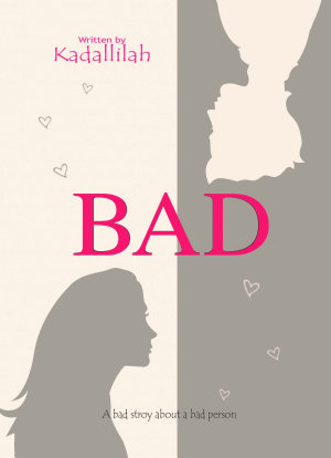 Bad By Kadallilah