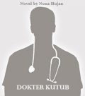 Dokter Kutub By Nona Hujan