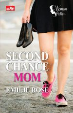 Second Chance Mom By Emily Rose