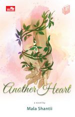 Another Heart By Mala Shantii