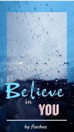 Believe In You By Fiachea