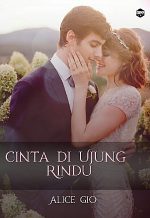 Cinta Di Ujung Rindu By Alice Gio