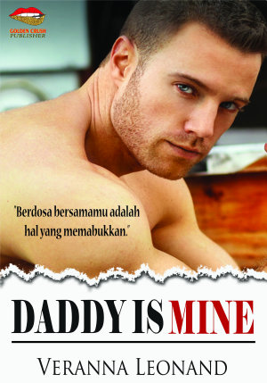 Daddy Is Mine By Veranna Leonand