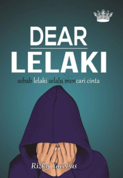 Dear Lelaki By Rizky Yacobus