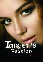 Target’s Passion By Enniyy