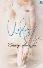 Ugly Wife By Zenny Arieffka