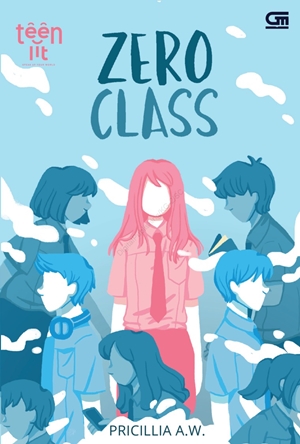 Zero Class #1 By Pricillia A.w.