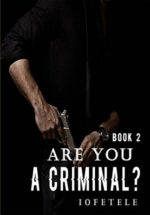 Are You Criminal #2 By Iofetele