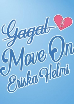 Gagal Move On By Eriska Helmi