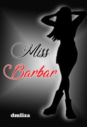 Miss Barbar By Dmliza