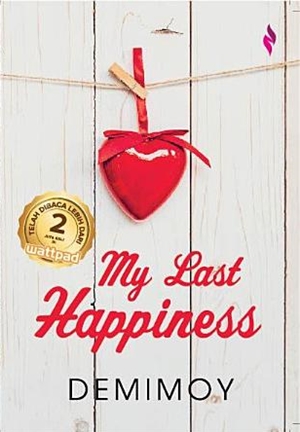 My Last Happiness By Demimoy