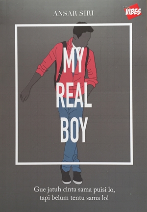 My Real Boy By Ansar Siri