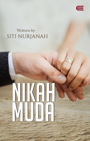 Nikah Muda By Siti Nurjanah