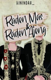 Raden Mas & Raden Ajeng By Ainindah