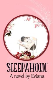 Sleepaholic By Eviana