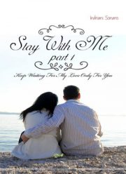 Stay With Me I By Indriani Sonaris